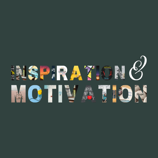 Inspiration & Motivation